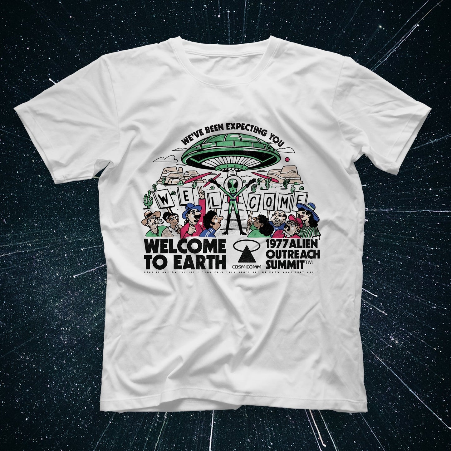 Welcome To Earth - 1977 Alien Outreach Conference T-Shirt