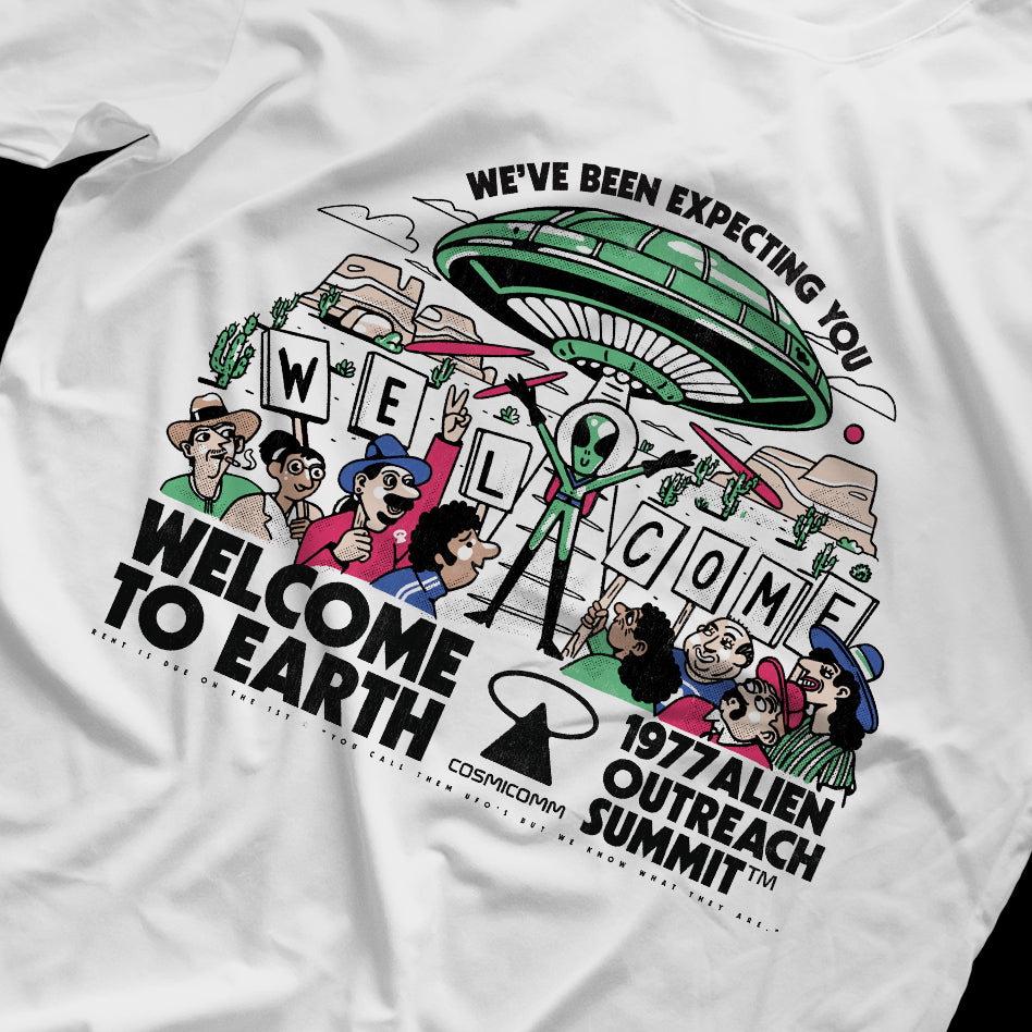 Welcome To Earth - 1977 Alien Outreach Conference T-Shirt